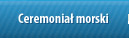 Ceremonia� morski